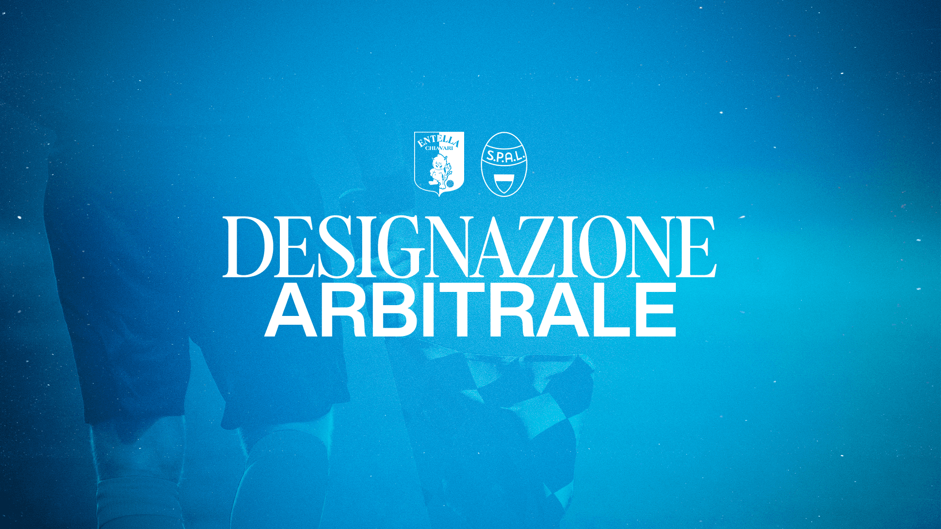 L'arbitro di Virtus Entella - SPAL sarà il signor Francesco Zago della sezione di Conegliano