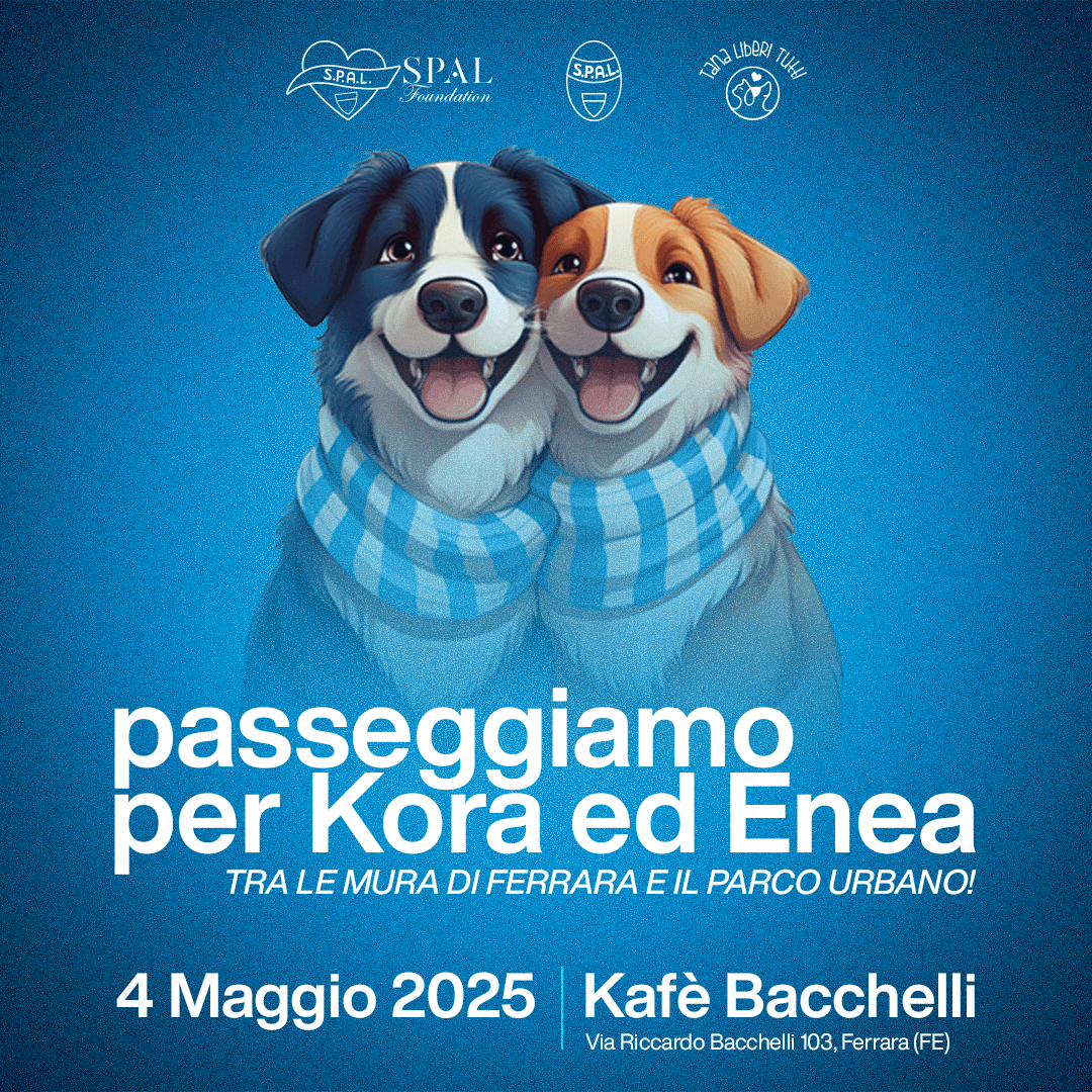 SPAL Foundation presenta l'iniziativa benefica "Passeggiamo per Kora ed Enea"
